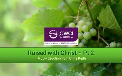 Raised with Christ – Part 2