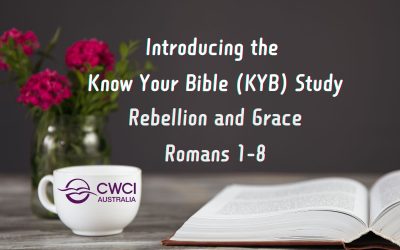 Introducing the KYB study: Rebellion and Grace – Romans 1-8
