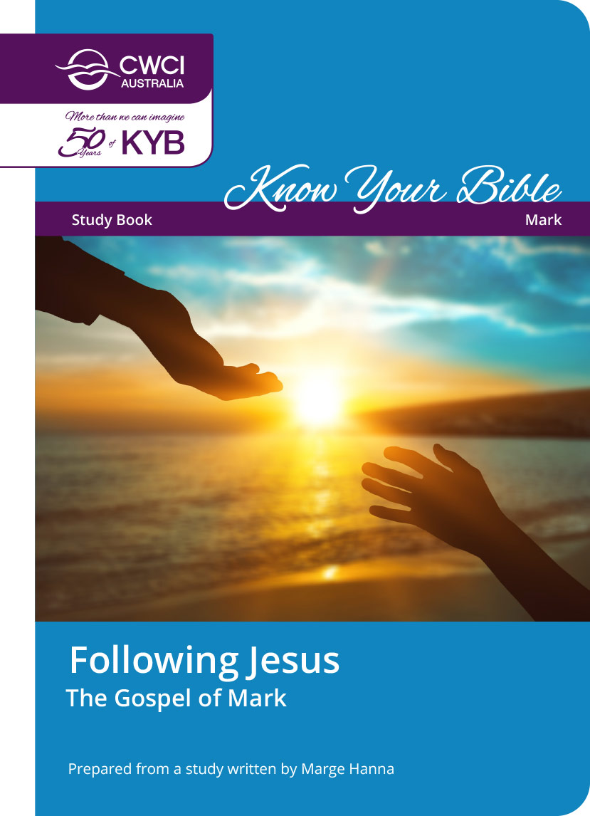 Following Jesus: The Gospel of Mark