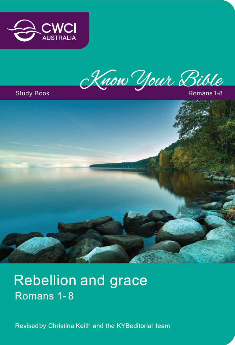 Rebellion and grace: Romans 1-8